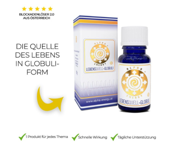 LebensQUELL-Globuli – Hochfrequente Energie (52.000 Bovis) für Körper & Bewusstsein. Vitalität auf allen Ebenen!